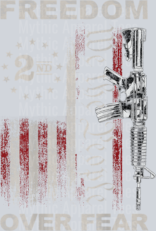 Freedom Over Fear - 2nd Amendment Patriotic Pro-Gun ON BACK T-Shirt PRO 2nd