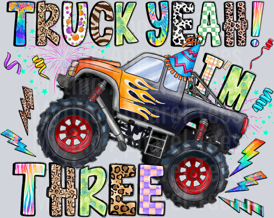 Truck Yeah Three DTF Birthday Boy Transfers