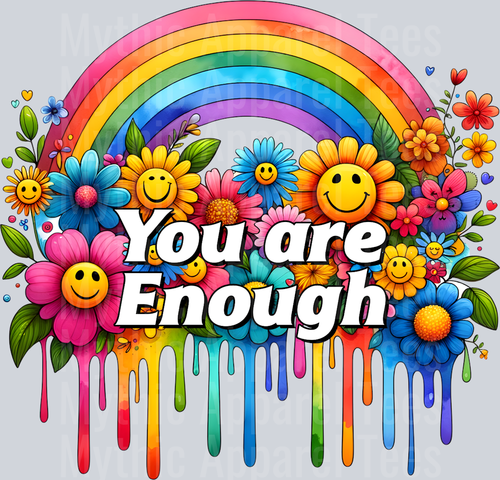 You are enough Rainbow DTF Inspiring Transfers