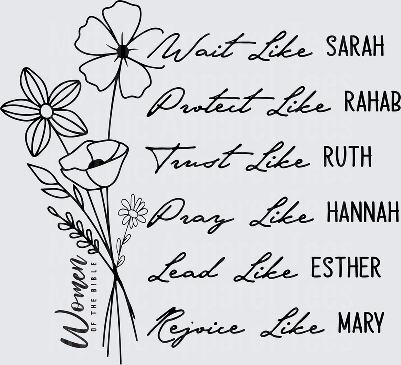 Women of the Bible Wildflower Bouquet Wait Like Sarah Protect Like Rahab Trust Like Ruth Pray Like Hannah Lead Like Esther Rejoice Like Mary