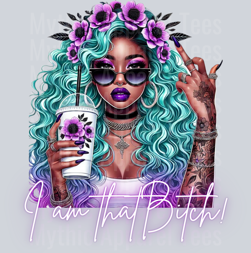 I'm that bitch Purple Neon DTF Empowerment Transfers