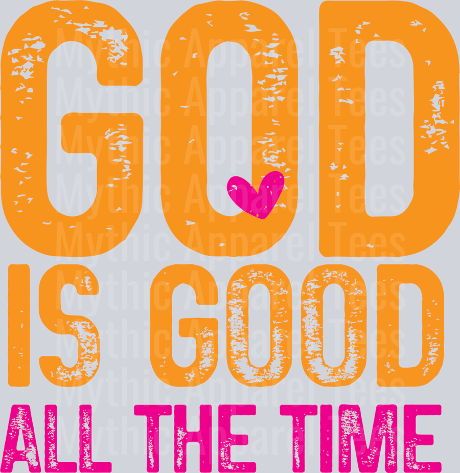 GodIsGoodAllTheTimeHeartPNG-01