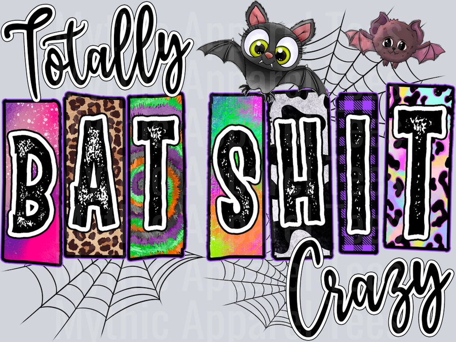 Totally Bat Shit Crazy Halloween