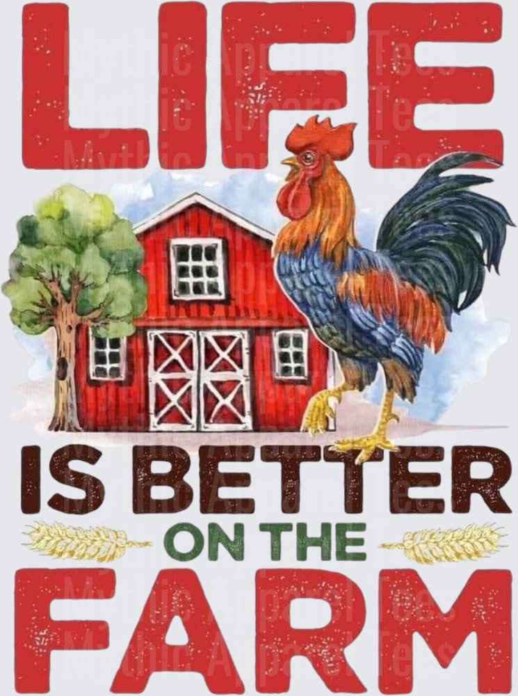 Farm Life Is Better On The Farm Rooster Red Barn