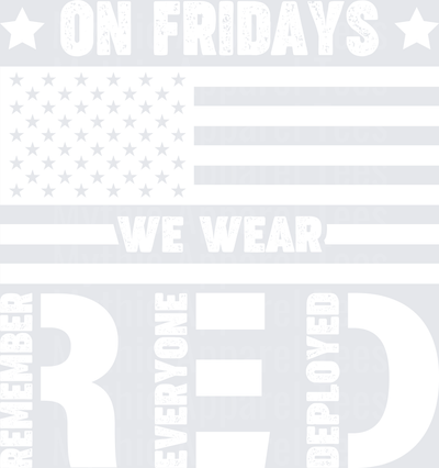 We Wear Red On Fridays Bold Military Support Patriotic Red Friday Graphic Design
