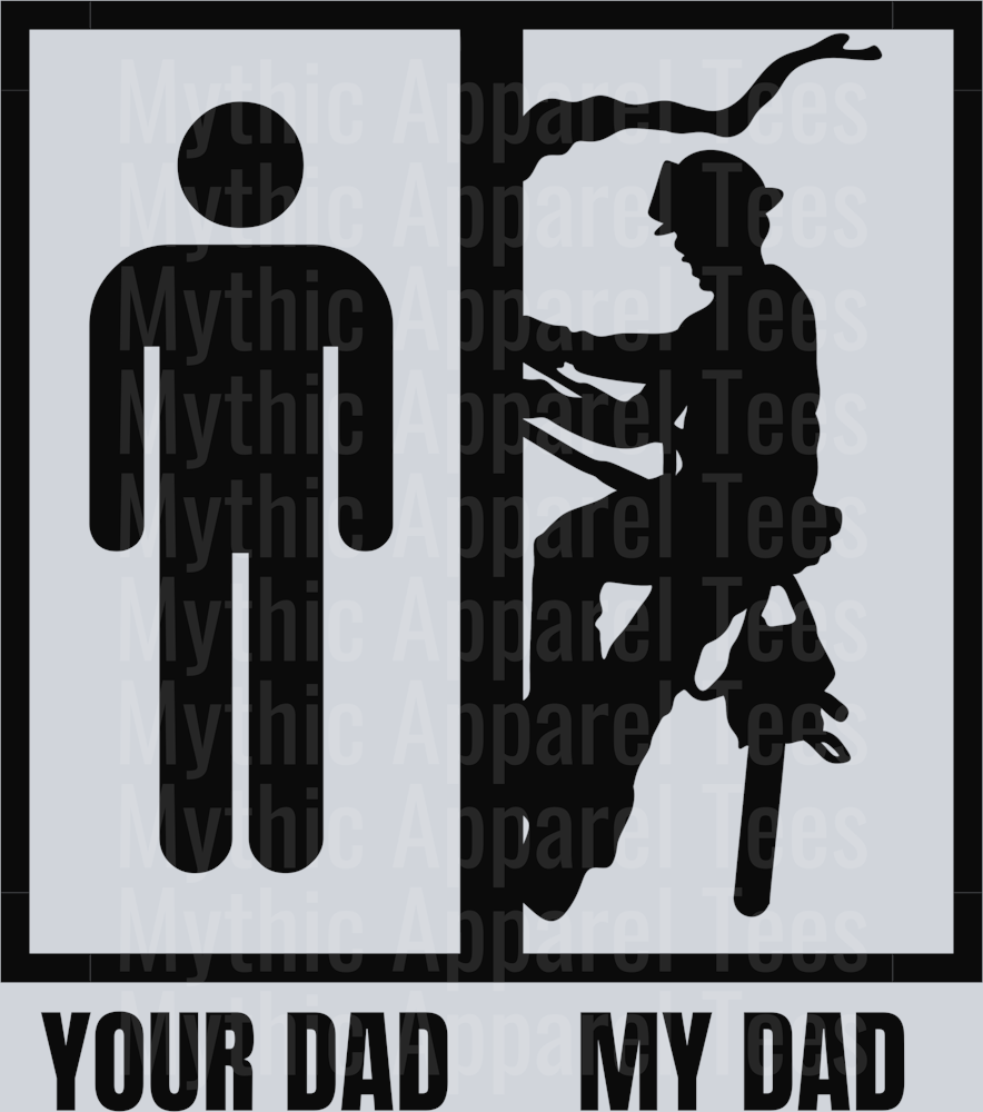 Your dad my dad tree climber DTF Blue Collar Transfers