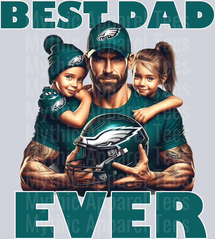 Philadelphia Eagles Best DAD EVER Fathers Day DTF NFL Transfers