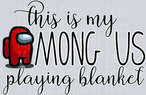 Among US Blanket Plain