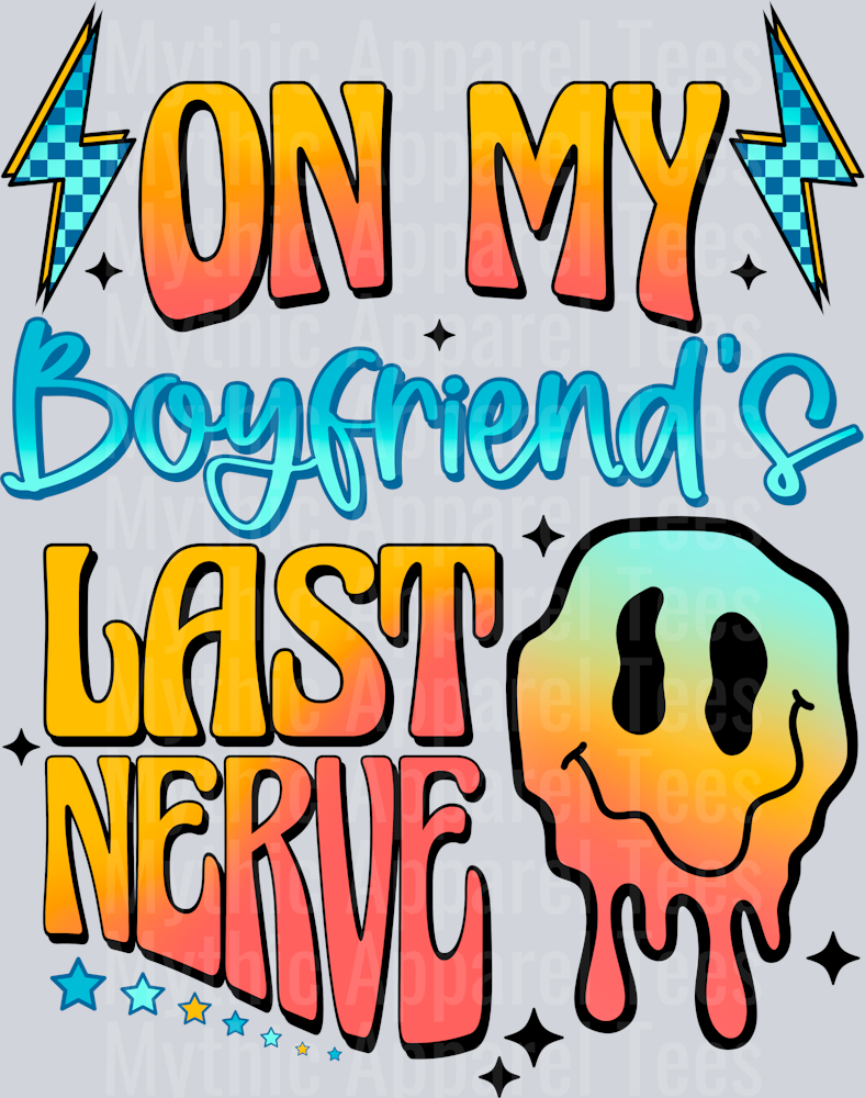 Boyfriends_Last_Nerves_