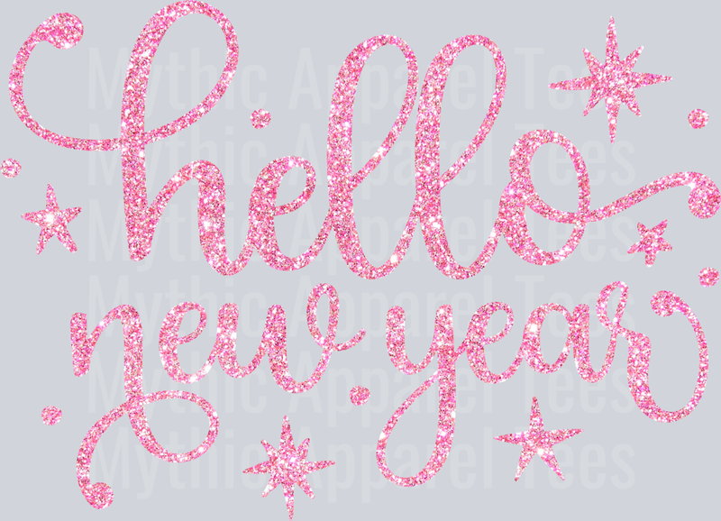 Hello New Year Pink DTF New Year Transfers