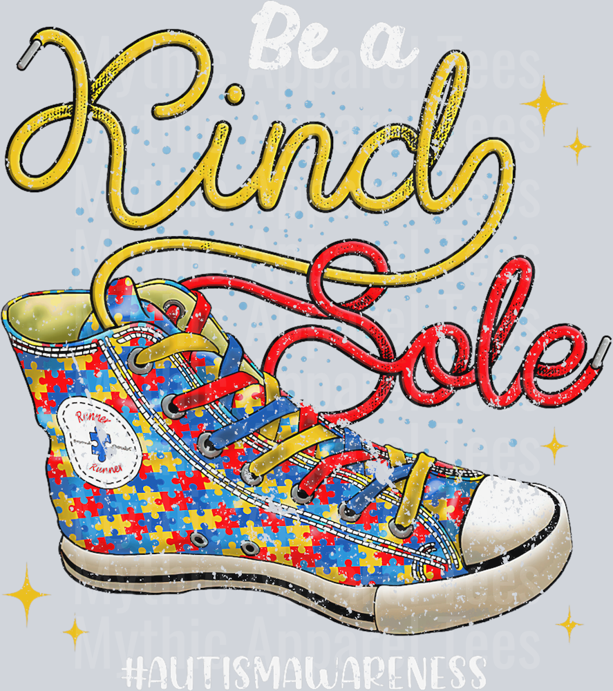 Autistic Sneakers Be A Kind Sole Shoes Autism Awareness DTF Sneaker Transfers