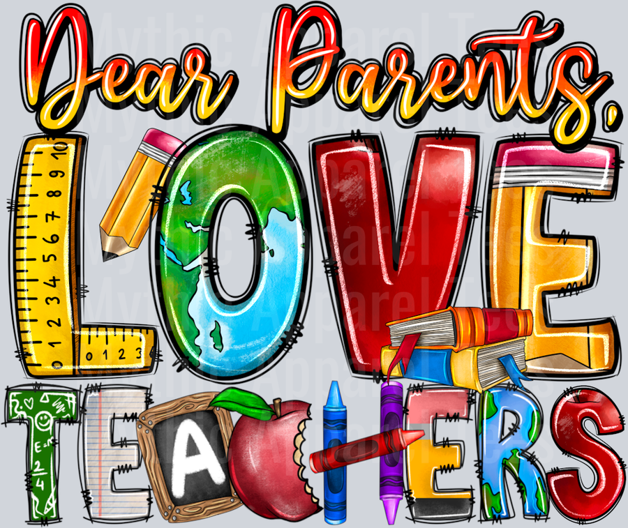 DearParentsTagYoureItTeacher