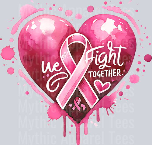 WE FIGHT TOGETHER