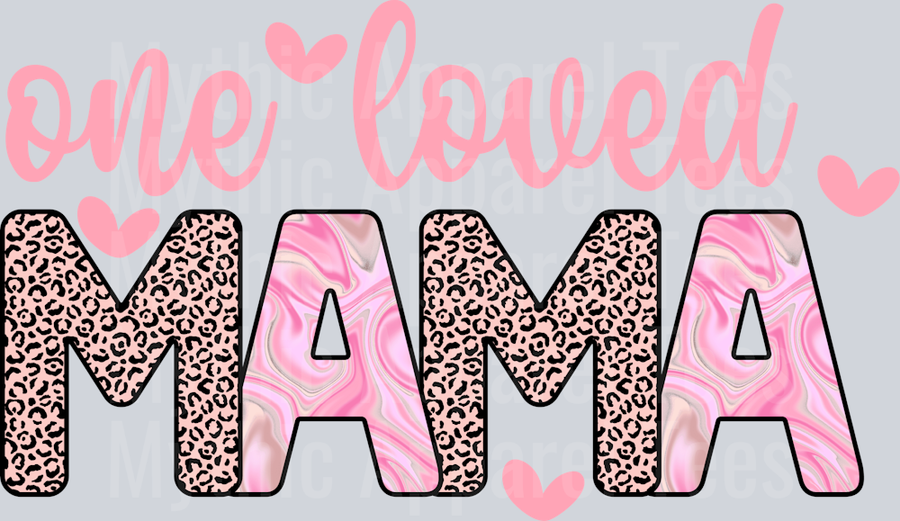 One Loved Mama-01 Serious Mom Hustle