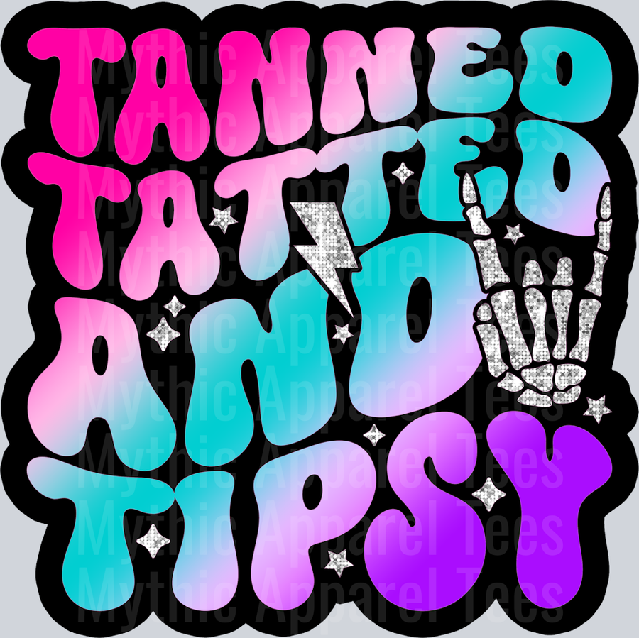 Color Tanned Tatted And Tipsy