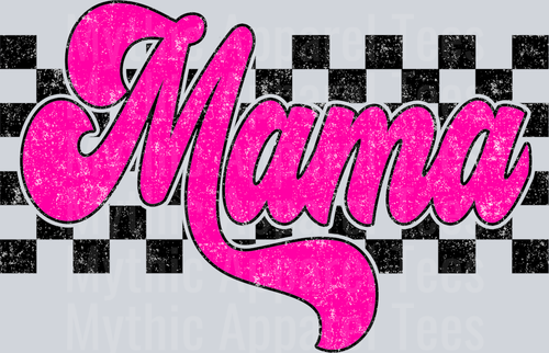 Pink Checkered Mama