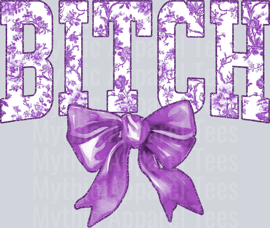Lavender Bitch College Font With Bow Floral Pattern Edgy