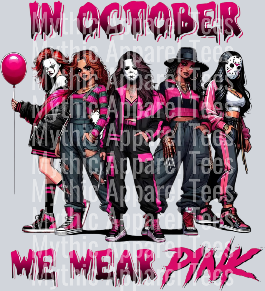 In October We Wear Pink - Awareness DTF Transfer