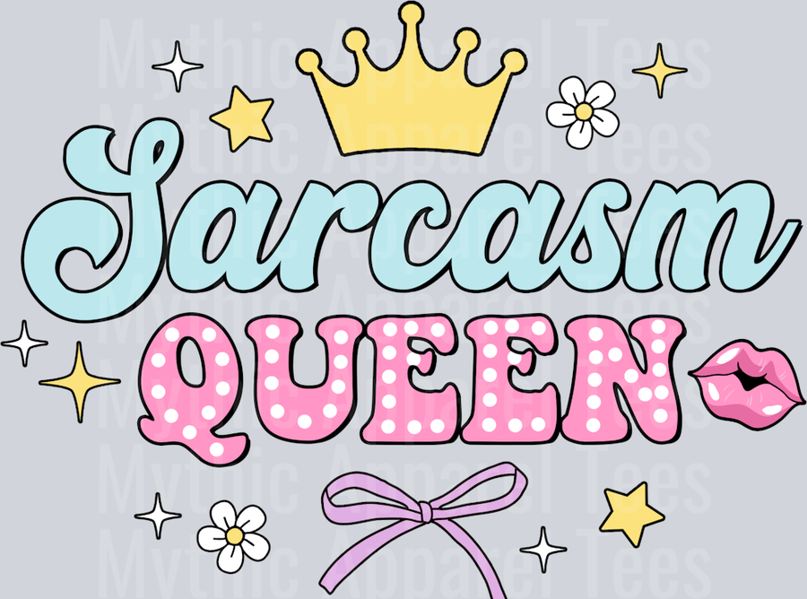 Sarcasm Queen