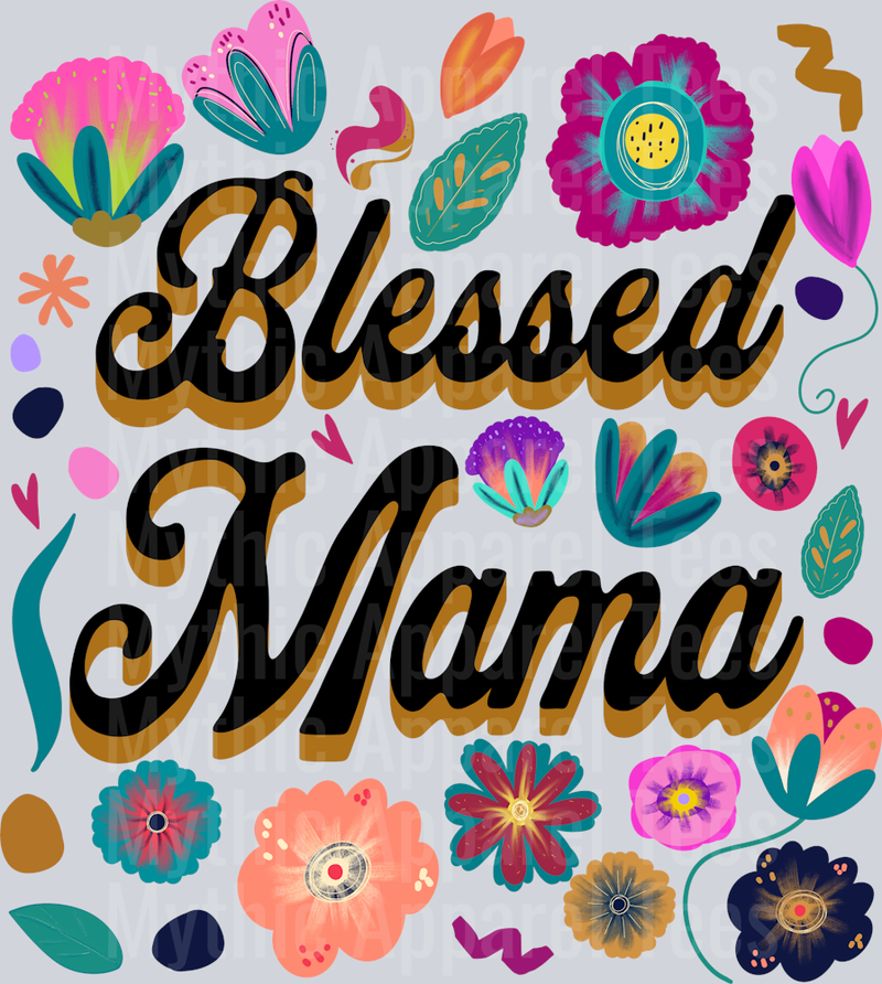Blessed Mama Floral Flowers DTF MOM Transfers