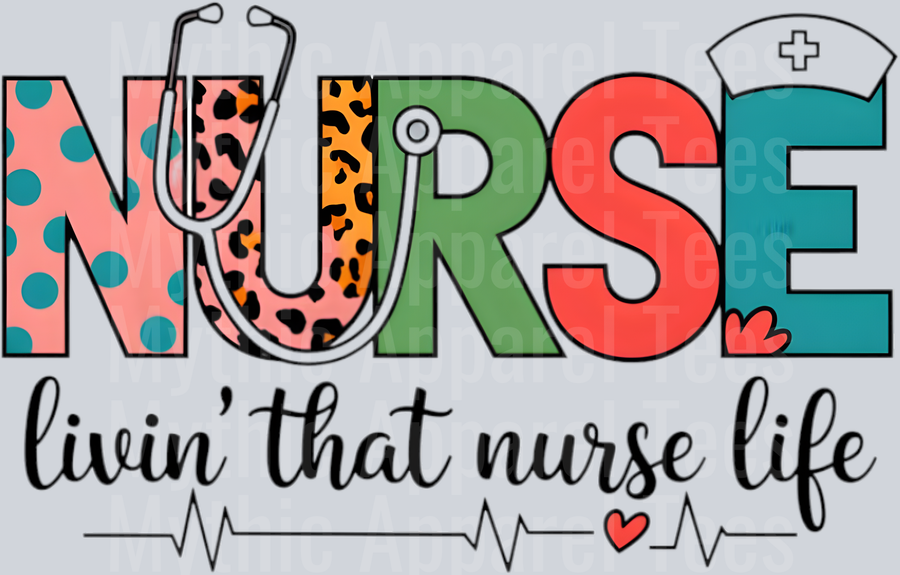Nurse livin that nurse life spots and animal prints DTF Nurse Transfers