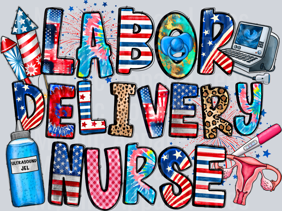 Labor Delivery Nurse 4th of july DTF Patriotic Transfers
