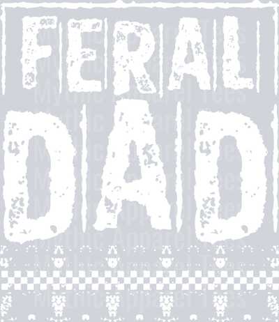 Feral Dad white checkers DTF Dad Transfers