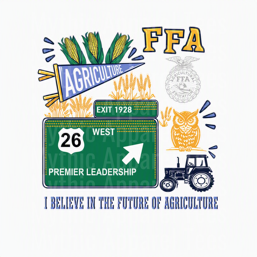 FFA I Believe In The Future Of Agriculture Premier Leadership Exit 1928 Highway 26 West Collage with Corn Wheat Owl Tractor and Agriculture Pennant