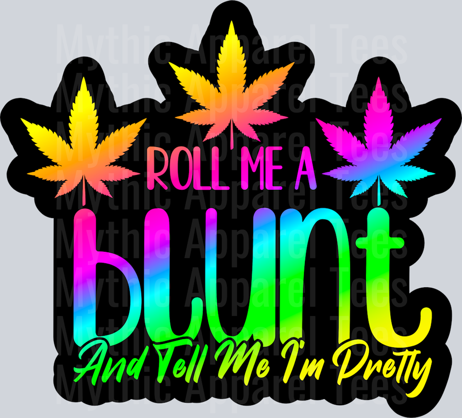 Roll me a blunt and tell me i'm pretty Black Girly Weed Smoking Style