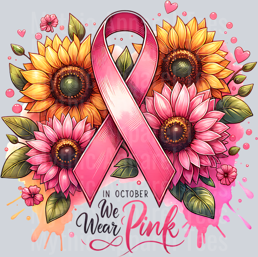 IN OCTOBER WE WEAR PINK SUNFLOWERS PNG