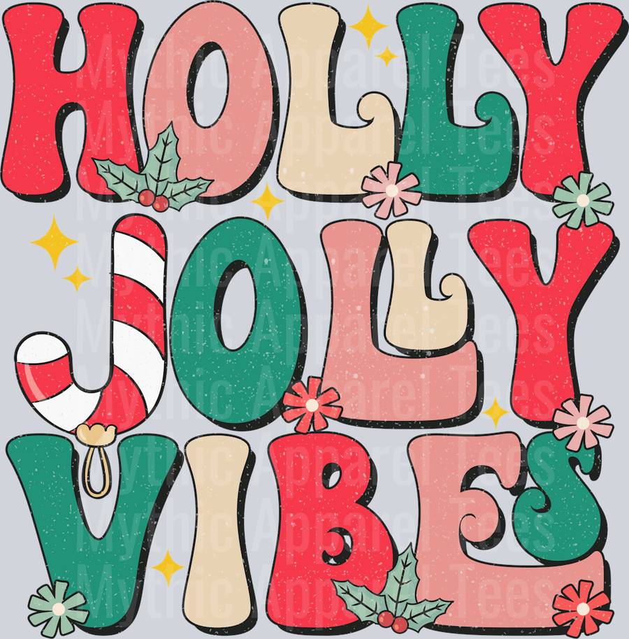 HOLLY JOLLY VIBES