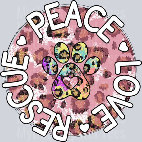 Peace Love Rescue pink animal print with rainbow paw print DTF Dog Transfers