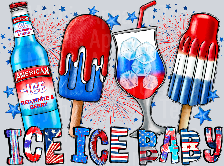 Ice Ice Baby drinks and popsicle 4th of july DTF Patriotic Transfers