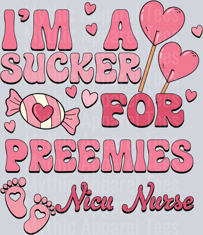 AZ855 I_m A Sucker For Preemies L&D Nicu Nurse Valentine Costume Long Sleeve T-Shirt