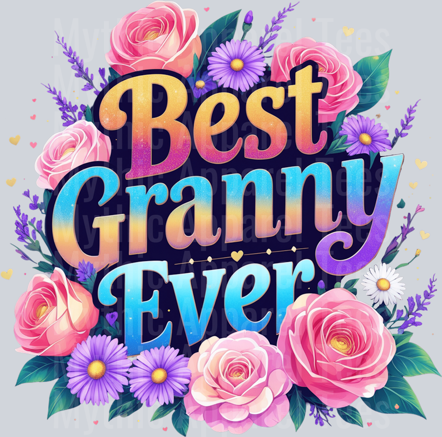 BEST GRANNY EVER--