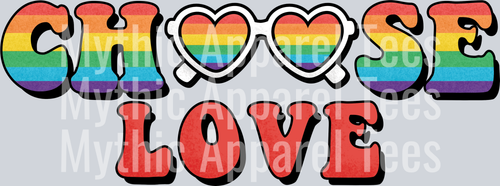 Choose Love rainbow with glasses LGBTQ+ Transfer