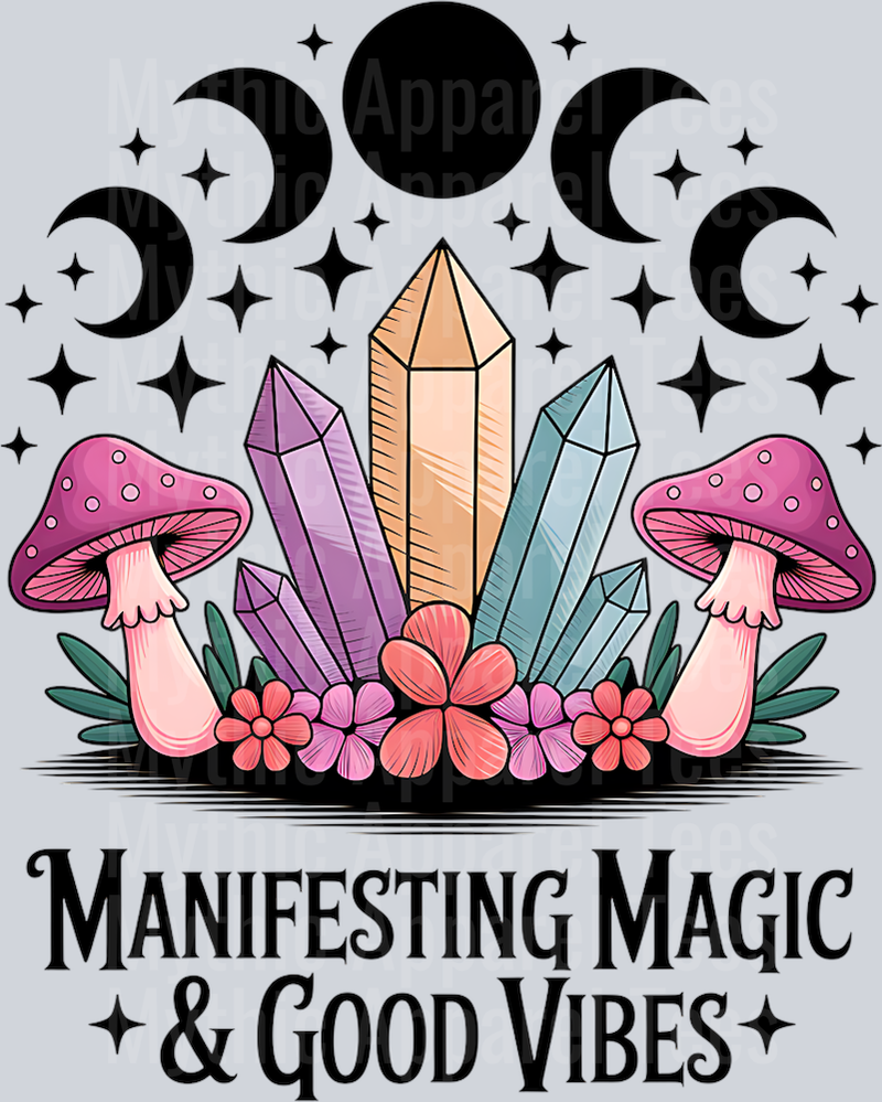 MANIFESTING MAGIC AND GOOD VIBES PNG
