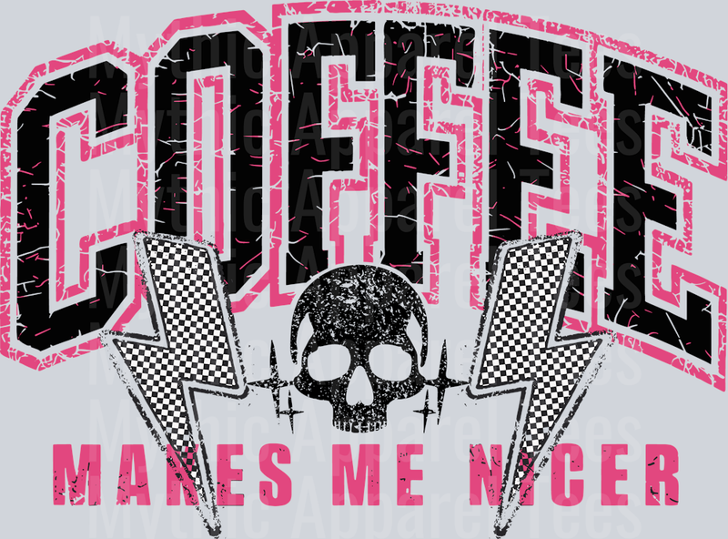 Coffee Makes Me Nicer Black and Pink DTF Coffee Transfers