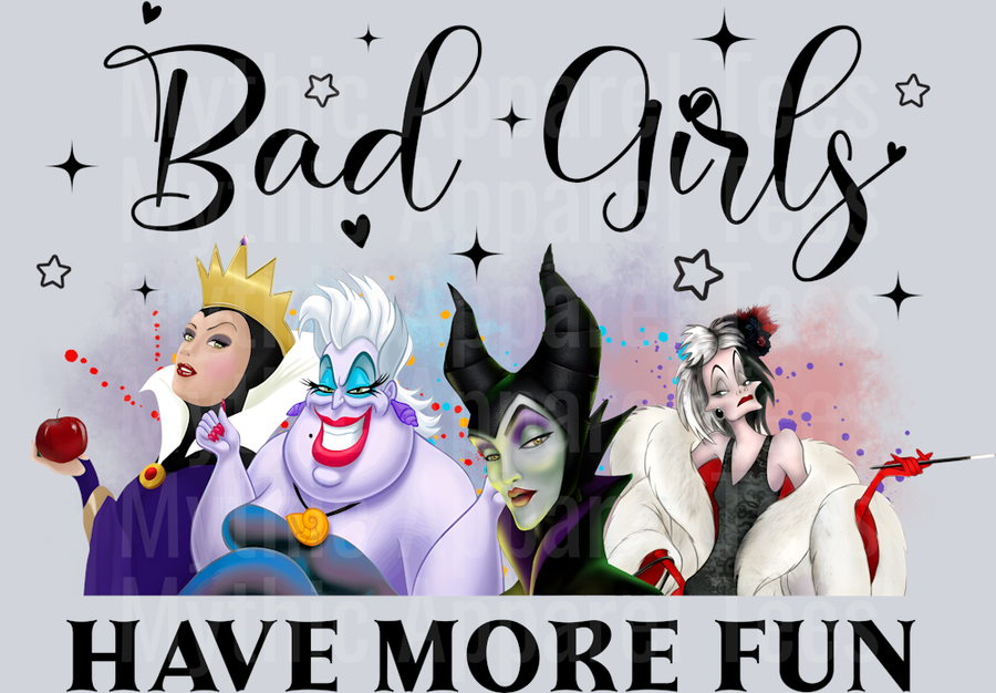 Bad Girls have more fun Disney DTF Disney Villains Transfers