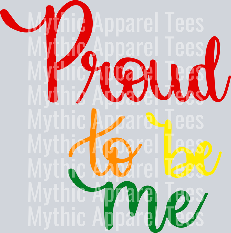 Proud To Be Me Letters LGBTQ+ Transfer