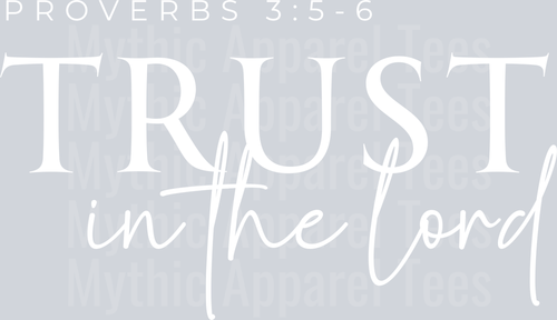 Trust in the lord white DTF Religious Transfers