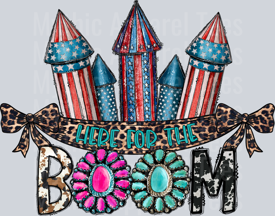 Here For The Boom 4th of july Western