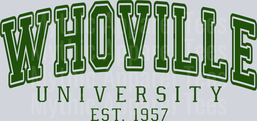 Whoville University Green Text DTF Grinch Transfers