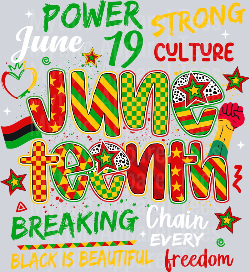 Power Strong Culture Juneteenth DTF Juneteenth Transfers
