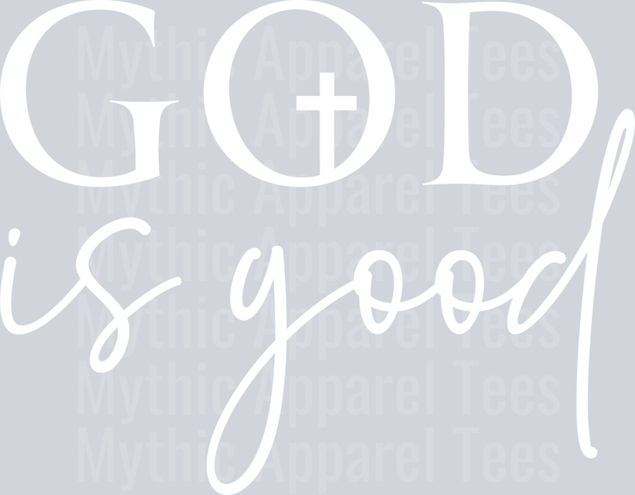 God is good white DTF Religious Transfers