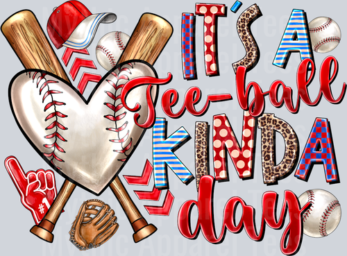 Its a Tee Ball Kinda Day
