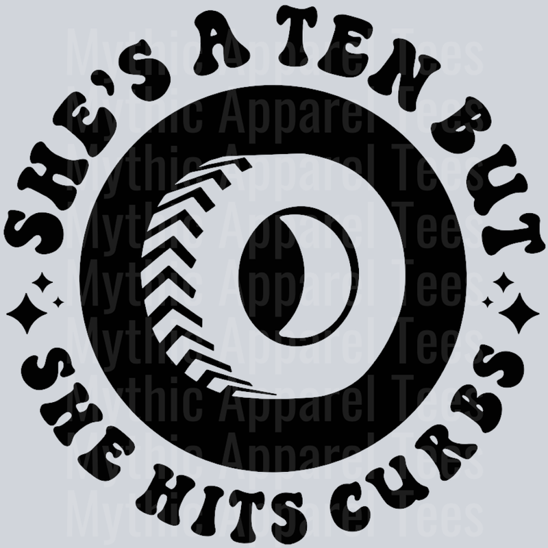 Shes A Ten But She Hits Curbs Back Design Wavey Retro Style Funny Shirt Design