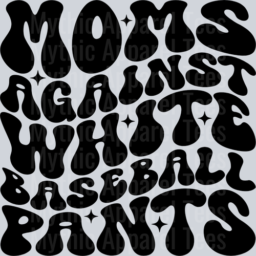 Moms Against White Baseball Pants School Spirit & Sports