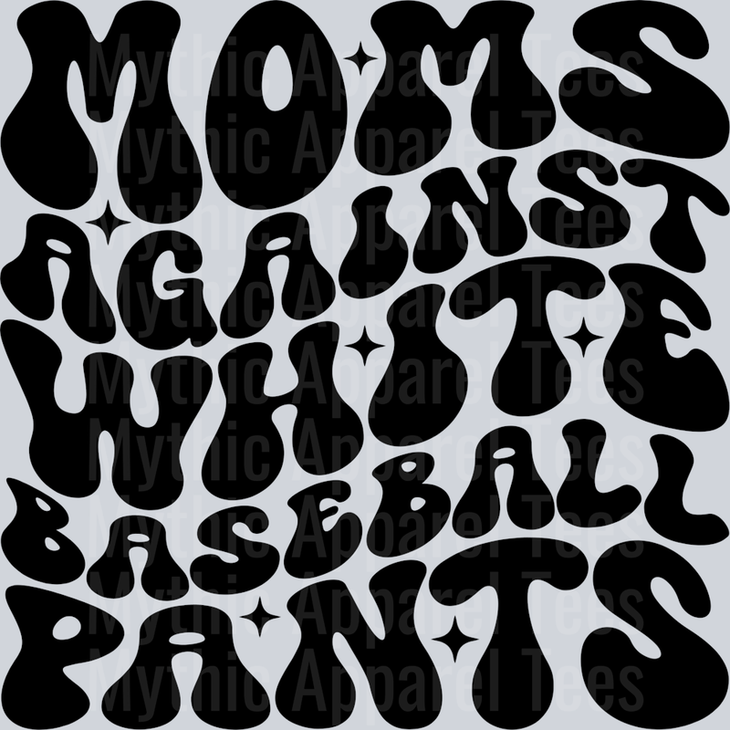 Moms Against White Baseball Pants School Spirit & Sports