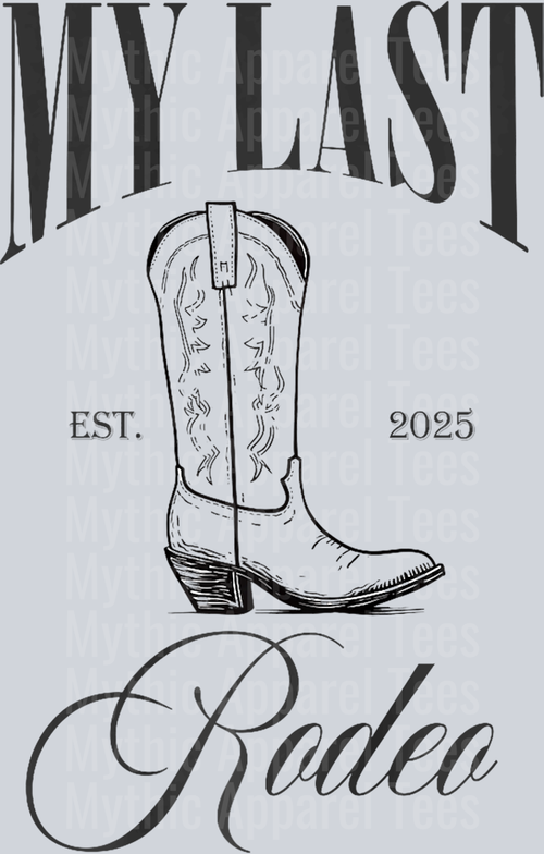 My Last Rodeo, Cowgirl Boot 2025 Bachelorette Party Premium T-Shirt